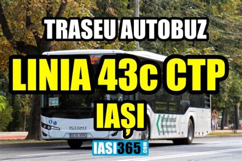 43c traseu iasi